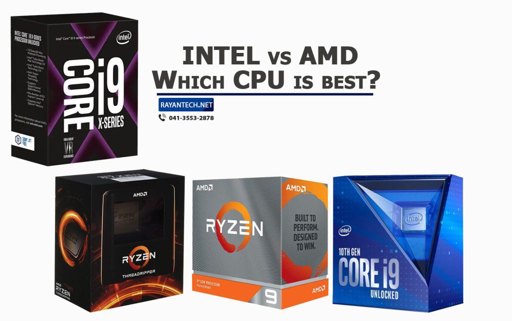 AMD در مقابل Intel! کدامیک بهترین است؟